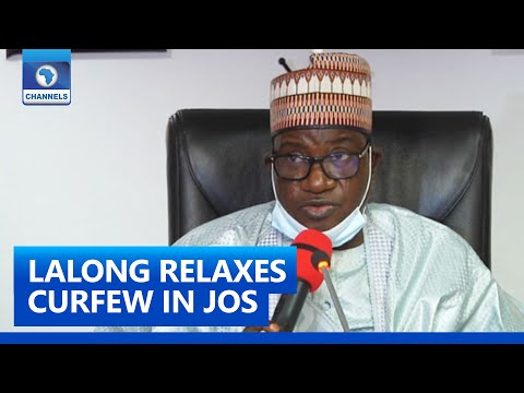 Plateau Security: Lalong Relaxes Curfew In Jos, Bassa