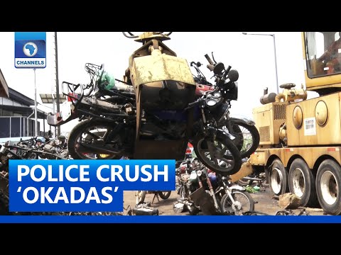 "˜Okadas Being Used For Crime': Lagos Crushes Over 400 Motorcycles